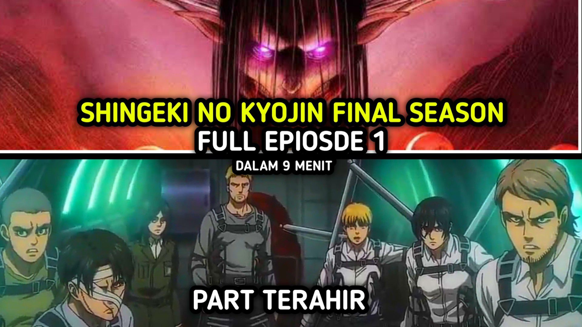 Shingeki no Kyojin en 1 Video