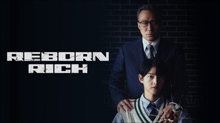 REBORN RICH EPISODE 10