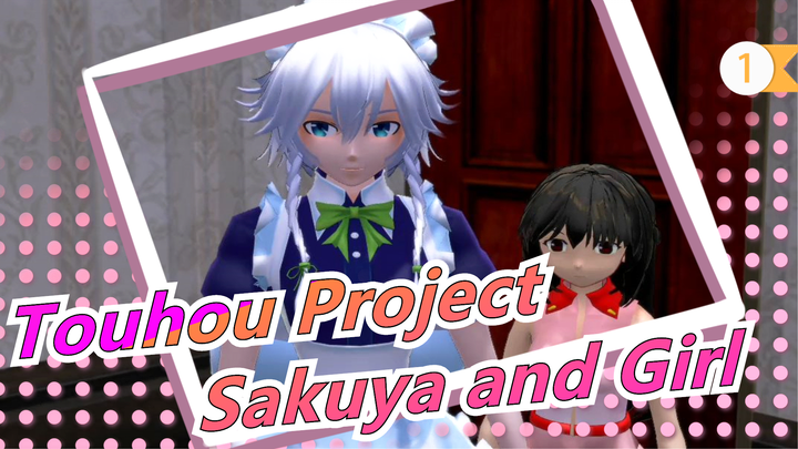 Touhou Project|Sakuya and Girl EP- 2 [9th Touhou NICO Children's Festival]_1
