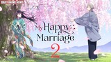 The Happiness Journey Continues, My Happy Marriage SEASON 2 Announced | Daily Anime News