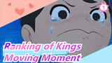 Ranking of Kings|Moving Moment ！Wearing a crown and singing Ranking of Kings_1