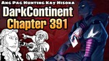 Ang Paghahunting kay HISOKA || Dark Continent Chapter 391 || Tagalog Version