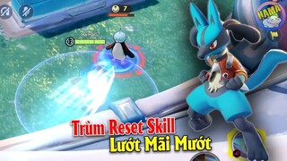 Pokemon UNITE - Lucario Trùm Reset Skill Lướt Làm Đối Thủ Choáng Hết Cả Mặt