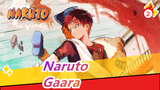 [Naruto] Gaara--- Loneliness and Love Are Root of Each other_2