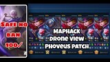 MAP & DRONE view | Phoveus Patch | Mobile Legends | with Auto Ban Script