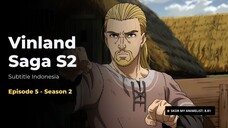 Vinland Saga S2 (Substitle Indonesia) - Episode 5 - Season 2