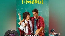 🌈🌈TimeOut (2015)🌈🌈ind.sub "MOVIE" BL/Bromance_Indiie🇮🇳🇮🇳 By.DreamWordGroup