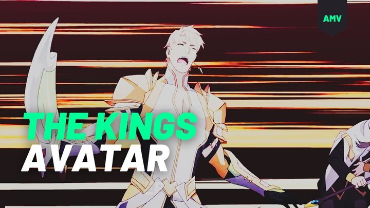 ~AMV~ THE KINGS AVATAR