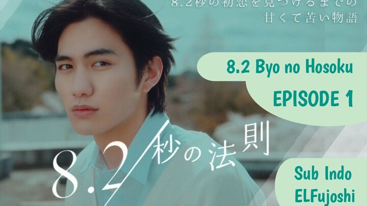 8.2 Byo no Hosoku (2022) Episode 1 Sub Indo