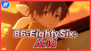 [86-EightySix-|AMV]Avid-Could_2