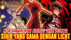 ASTA BANGKITKAN ATRIBUT SIHIR PEDANG❗SIHIR YANG SAMA SEPERTI LICHT❗TEORI BLACK CLOVER❗