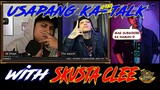 USAPANG KA TALK WITH SKUSTA CLEE | EX BATALLION | EPISODE 13
