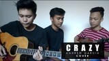 "Crazy" by Andrew Garcia Cover