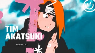 TIM AKATSUKI MEMANTAU [EDIT AMV]