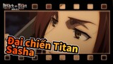 [Đại chiến Titan] Sasha: Đó là sự hi sinh cần thiết