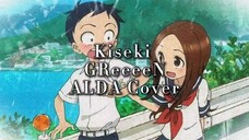【ALDA】Kiseki - GReeeeN (Cover)
