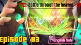 Battle through the heaven season 5 episode 83 sub English