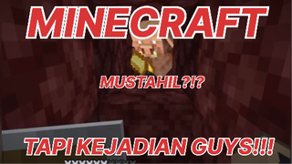 MINECRAFT - HAL MUSTAHIL YANG TERJADI DIMINECRAFT!!! KOMPIALSI MINECRAFT 41