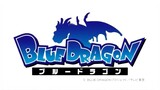 BLUE DRAGON EPISODE 1 TAGALOG DUBBED #bluedragon #manganime #everyoneiswelcomehere #anime