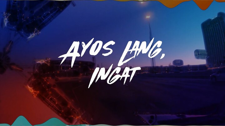 Rapha - "Ayos Lang, Ingat" - Featuring J Rain [P13M 2021]
