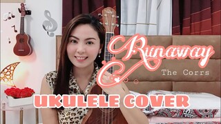 RUNAWAY | The Corrs | UKULELE COVER