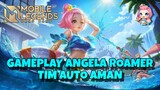 angela roaming !! GAMEPLAY support MY TEAM