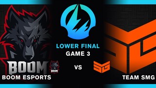 Team SMG vs BOOM Esports | Game 3 | Lower Final | DPC SEA Finals - Dota 2 2022