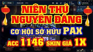 [LMHT] HƯỚNG DẪN CÁCH CHƠI EVENT NIÊN THÚ NGUYÊN ĐÁN | REVIEW ACC 1146 SKIN GIÁ SALE ĂN TẾT