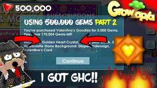 Growtopia|I GOT GHC!!! OMG! USING 500K GEMS ON VALENTINE PACKS! (Valentine 2019)