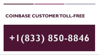 Coinbase Customer Service 🎯1833↩580↩8846☎️ Numbe 🌸USA-Toll Free