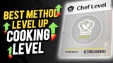 THE BEST METHOD TO LEVEL UP YOUR COOKING LEVEL!