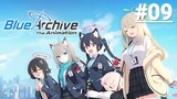 Blue Archive the Animation - Tập 09 (Vietsub)【Toàn Senpaiアニメ】