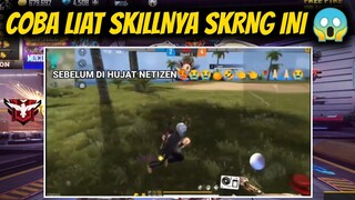 SKILL SEBELUM DI HUJAT VS SEKARANG?