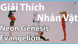 (Nhân Vật) Neon Genesis Evangelion: Ám Ảnh Trong Tâm