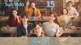 [Sub Indo] Gen Z Episode 15 HD 🇨🇳