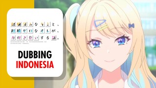 【 DUB INDO 】Kimizero - Jadian?! || EP 01 || Part 05 || by Danna Sama