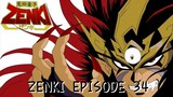 ZENKI EPISODE 34