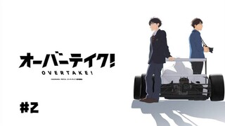 Overtake Episode 2 season 1 English subtitles.