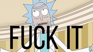 Dedicated to the loneliest genius in the universe -- List of quotes from Rick and Morty