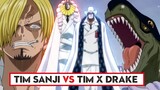 Sengit!! Tim Sanji vs Tim x Drake, siapa yang menang? ( One Piece )