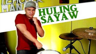 Huling Sayaw | KAMIKAZEE | Drum Tutorial