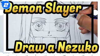 Demon Slayer|【Self-Drawn AMV/Yotube】How to draw a Nezuko_2