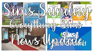 Talking All Sims News Including Sims 4 updates [ Sims Sunday ] XCultureSimsX