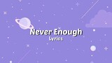 Never Enough Lyrics | The Greatest Showman soundtrack | Mp3