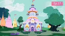 My Little Pony(มายลิตเติ้ลโพนี่)Ep.17 ซีซั่น 1 พากย์ไทย