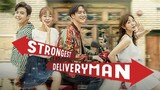 Strongest Deliveryman - Episode 9 (English Subtitles)
