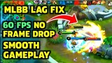 [2020] HOW TO FIX FPS DROP and LAG GAMEPLAY || MOBILE LEGENDS BANG BANG