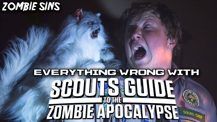 Everything Wrong with Scouts Guide to the Zombie Apocalypse