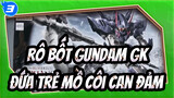Rô bốt Gundam GK
Đứa trẻ mồ côi can đảm_3