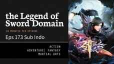 The Legend Of Sword Domain Eps 173